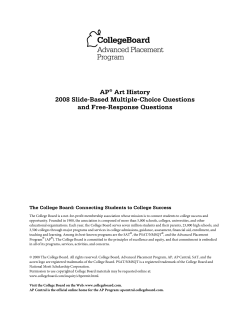 AP&reg; Art History 2008 Slide-Based Multiple-Choice