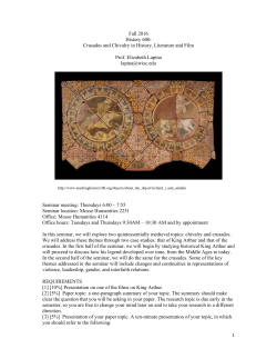 Fall 2016 History 600: Crusades and Chivalry in History, Literature