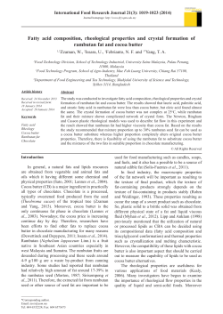 Fatty acid composition, rheological properties and crystal formation