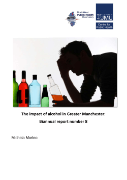 The impact of alcohol in Greater Manchester