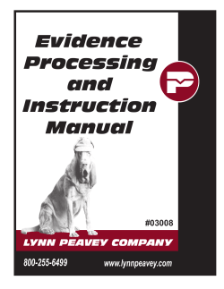 Evidence Processing and Instruction Manual