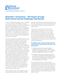Griswold v. Connecticut &mdash; The Impact of Legal Birth Control and the