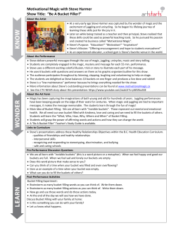 Motivational Magic with Steve Harmer Show Title: &ldquo;Be A Bucket Filler!&rdquo;