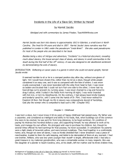 Incidents in the Life of a Slave Girl, Written by Herself by Harriet