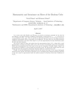 Harmonicity and Invariance on Slices of the Boolean Cube