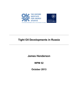 Tight Oil Developments in Russia James Henderson