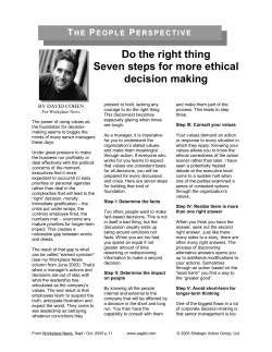 Do the right thing Seven steps for more ethical decision making