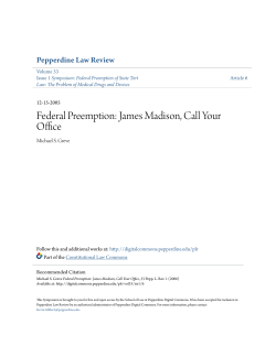 Federal Preemption: James Madison, Call Your Office