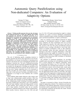 Autonomic Query Parallelization using Non