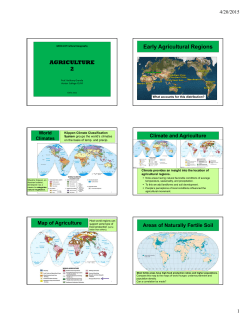 AGRICULTURE 2 Early Agricultural Regions