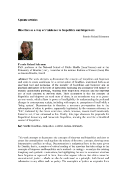 1. Bioethics as way of resistance to biopolitics and