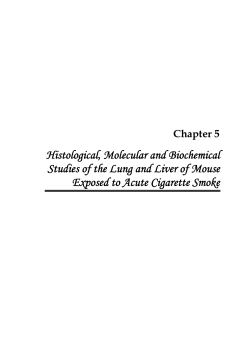 Histological, Molecular and Biochemical Studies of the Lung and