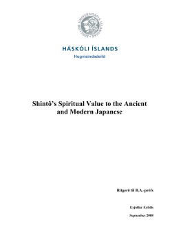 Shint&ocirc;`s spiritual value in the past and present