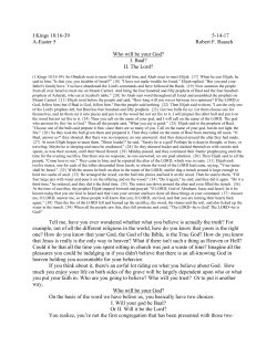 I Kings 18:16-39 5-14-17 A-Easter 5 Robert F. Raasch Who will be