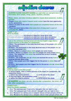 Adjective Clauses (Relative Clauses) are used