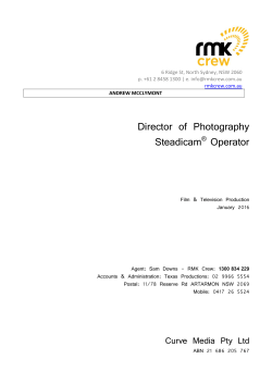 Director of Photography / Steadicam Operator