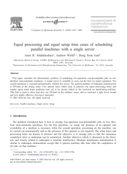 Equal processing and equal set-up times cases of scheduling