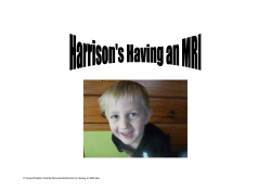 Harrison`s Having an MRI