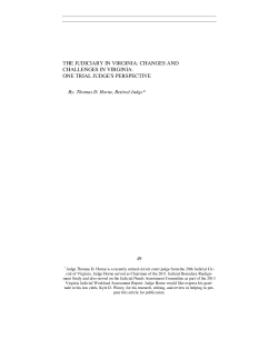 The Judiciary in Virginia: Changes and Challenges in Virginia: One