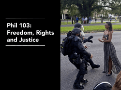 Phil 103: Freedom, Rights and Justice