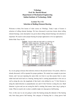"Mod-06 Lec-31 Selection of Rolling Element Bearings" in