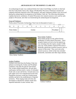 Paleo-Indian Tradition Archaic Tradition ARCHAEOLOGY OF THE