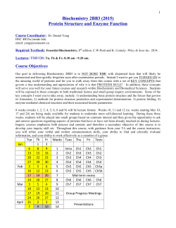 Biochemistry 2BB3 (2015) Protein Structure and Enzyme Function