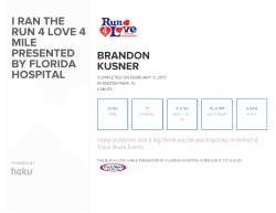 I RAN THE RUN 4 LOVE 4 MILE PRESENTED BY FLORIDA