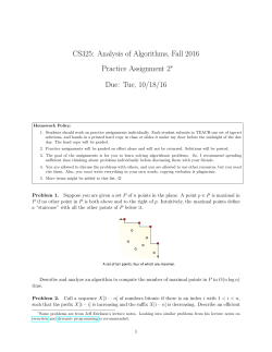 CS325: Analysis of Algorithms, Fall 2016 Practice Assignment 2 Due