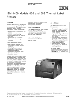 IBM 4400 Models 006 and 008 Thermal Label Printers