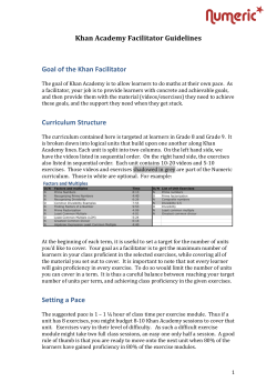 Khan Academy Facilitator Guidelines Goal of the Khan