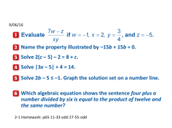 Name the property illustrated by &ndash;15b + 15b = 0. Solve 2(c &ndash; 5) &ndash; 2