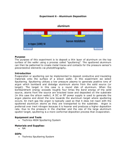 Experiment 6 - Aluminum Deposition Purpose The purpose of this