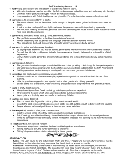 SAT Vocabulary Lesson 15 1. furtive adj. done quickly and with