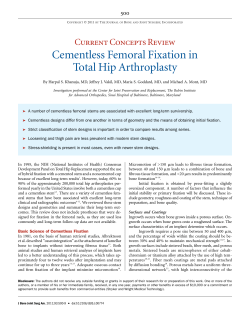 Khanuja HS, Vakil JJ, Goddard MS, Mont MA. Cementless femoral