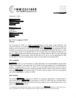CCTS Complaint #06075 PDF&mdash;332 KB A complaint about internet