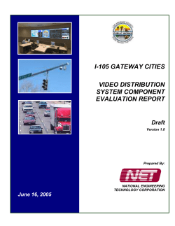 i-105 gateway cities video distribution system component evaluation
