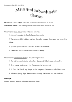 Underline the main clause in the following sentence: 1. After John