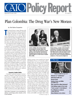 Plan Colombia: The Drug War`s New Morass