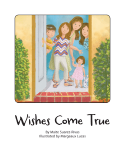 By Maite Suarez-Rivas Illustrated by Margeaux Lucas