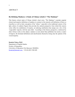 ABSTRACT Re-Defining Madness: A Study of Chinua Achebe`s &ldquo;The