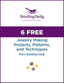 Beading Daily 6 FREE Jewelry Making Projects, Patterns, and
