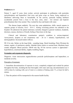 Problems nr. 4 Patient T., aged 32 years, farm worker, actively