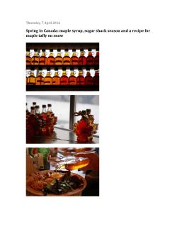 maple syrup, sugar shack season