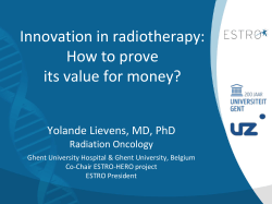 Innovation in radiotherapy: How to prove its value for money?