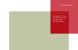 Christmas in July The SEC Improves the Securities Offering Process