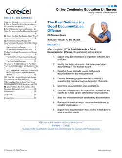 The Best Defense is a Good Documentation Offense Online Nursing