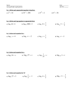 2 log3 - = x x = 27 log3 2 1 1. log