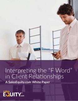Interpreting the &ldquo;F Word&rdquo; in Client Relationships
