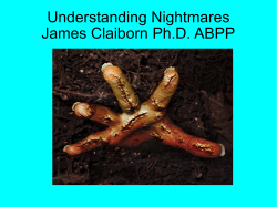 Understanding Nightmares James Claiborn Ph.D. ABPP